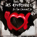 Les Enfoir�s - Si l'on s'aimait, si