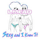 Ecouter Sexy and I know it en MP3