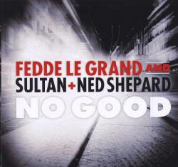 Numéro 18 cette semaine : No good de Fedde Le Grand. La semaine dernière, il était classé 19.