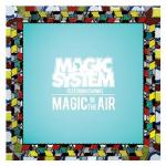 Numéro 2 cette semaine : Magic in the air de Magic System feat. Chawki. La semaine dernière, il était classé 3.