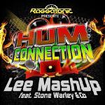 Numéro 4 cette semaine : Hum connection de Lee Mashup feat Stone Warley & Co. La semaine dernière, il était classé 4.