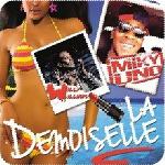 Ecouter La demoiselle en MP3