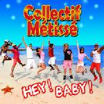 Ecouter Hey! Baby! en MP3