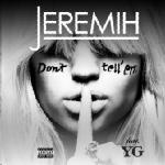 Ecouter Don't tell 'em en MP3